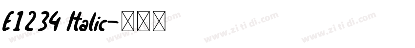 E1234 Italic字体转换